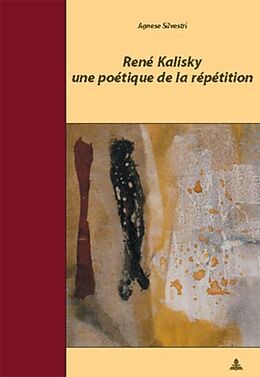 Couverture cartonnée René Kalisky, une poétique de la répétition de Agnese Silvestri