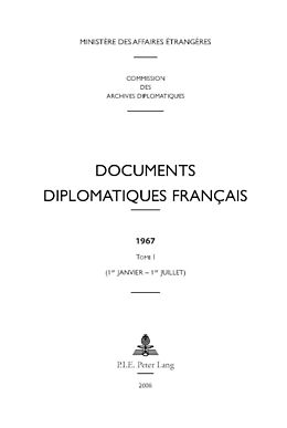 Livre Relié Documents diplomatiques français de Ministere Des Affaires Etrangeres (Paris, Commission Des Archives Diplomatiques, Sous La Direction Du Ministere Des Affai