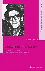 Couverture cartonnée Le théâtre de René Kalisky de Serge Goriely