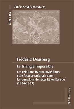 Couverture cartonnée Le triangle impossible de Frédéric Dessberg