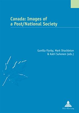 Couverture cartonnée Canada: Images of a Post/National Society de 
