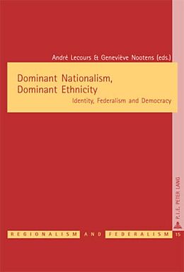 Couverture cartonnée Dominant Nationalism, Dominant Ethnicity de 