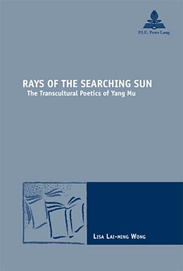 Kartonierter Einband Rays of the Searching Sun von Lisa Lai-ming Wong