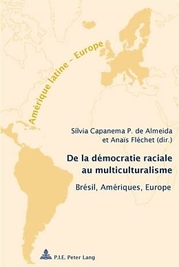 Couverture cartonnée De la démocratie raciale au multiculturalisme de 