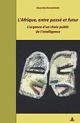 Kartonierter Einband (Kt) L'Afrique, entre passé et futur von Kasereka Kavwahirehi