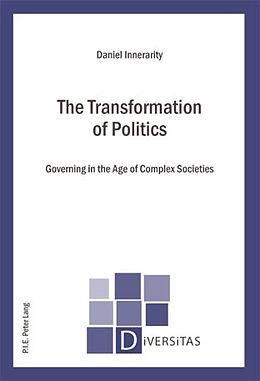 Couverture cartonnée The Transformation of Politics de Daniel Innerarity