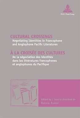 Kartonierter Einband Cultural Crossings / À la croisée des cultures von 