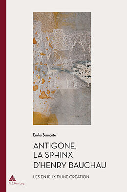 Couverture cartonnée Antigone, La Sphinx d'Henry Bauchau de Emilia Surmonte