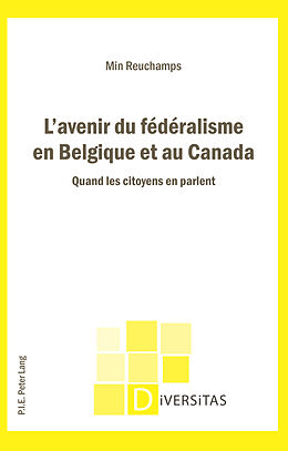 Couverture cartonnée L'avenir du fédéralisme en Belgique et au Canada de Min Reuchamps