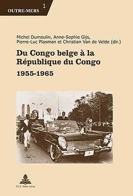 Couverture cartonnée Du Congo belge à la République du Congo de 