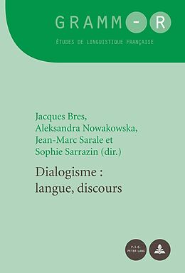 Couverture cartonnée Dialogisme : langue, discours de 
