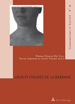 Couverture cartonnée Lieux et figures de la barbarie de 