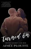 E-Book (epub) Turned On von Aimee Plouffe