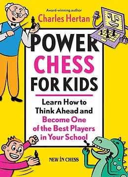 E-Book (epub) Power Chess for Kids von Charles Hertan