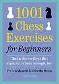 E-Book (epub) 1001 Chess Exercises for Beginners von Franco Masetti, Roberto Messa