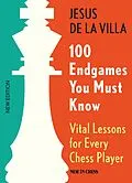 E-Book (epub) 100 Endgames You Must Know von Jesus De La Villa
