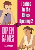 E-Book (epub) Tactics in the Chess Opening 2 von A. C. van der Tak, Friso Nijboer