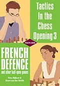E-Book (epub) Tactics in the Chess Opening 3 von Friso Nijboer, Geert van der Stricht