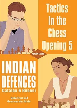 E-Book (epub) Tactics in the Chess Opening 5 von Geert van der Stricht, Sipke Ernst