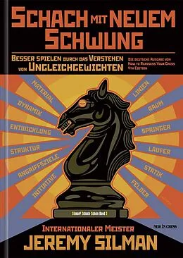 E-Book (epub) Schach mit Neuem Schwung von Jeremy Silman