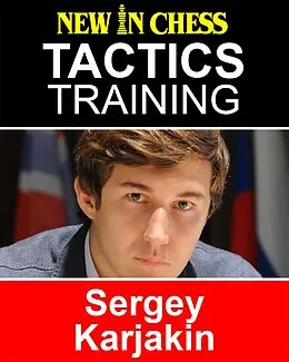 E-Book (epub) Tactics Training - Sergey Karjakin von Frank Erwich