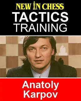E-Book (epub) Tactics Training - Anatoly Karpov von Frank Erwich