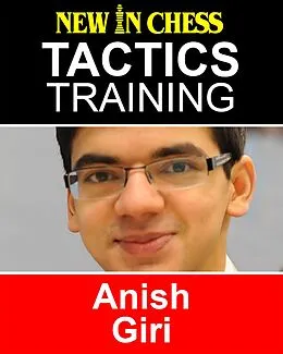 E-Book (epub) Tactics Training - Anish Giri von Frank Erwich