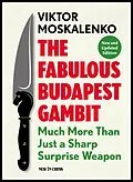 E-Book (epub) The Fabulous Budapest Gambit von Viktor Moskalenko