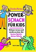 E-Book (epub) Power Schach fur Kids von Charles Hertan