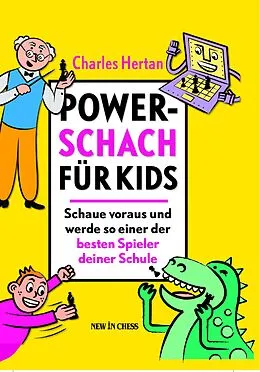 E-Book (epub) Power Schach fur Kids von Charles Hertan