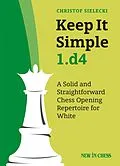 E-Book (epub) Keep It Simple 1.d4 von Christof Sielecki Christof Sielecki