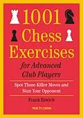 E-Book (epub) 1001 Chess Exercises for Advanced Club Players von Frank Erwich