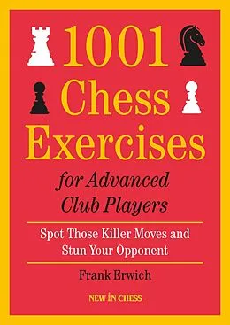 E-Book (epub) 1001 Chess Exercises for Advanced Club Players von Frank Erwich