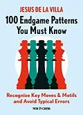 E-Book (epub) 100 Endgame Patterns You Must Know von Jesus De La Villa