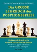 E-Book (epub) Das Grosse Lehrbuch des Positionsspiels von Konstantin Sakajew, Konstantin Landa