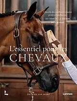 Fester Einband L'essentiel pour les chevaux von K. Van Miert