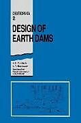 Fester Einband Design of Earth Dams von A.L. Goldin, L.N. Rasskazov