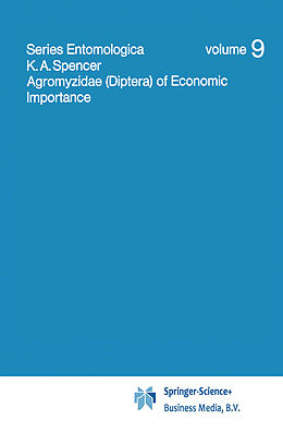 Livre Relié Agromyzidae (Diptera) of Economic Importance de K. A. Spencer