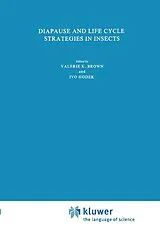 Fester Einband Diapause and Life Cycle Strategies in Insects von 
