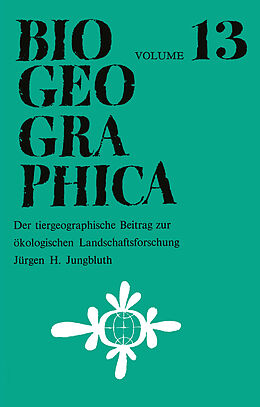 Fester Einband Der Tiergeographische Beitrag Zur Ökologischen Landschaftsforschung von J.H. Jungbluth