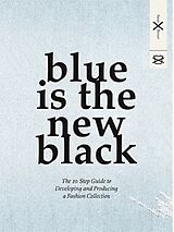 Couverture cartonnée Blue is the New Black de Susanne Breuer