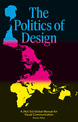 Couverture cartonnée The Politics of Design de Ruben Pater