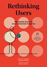 Livre Relié Rethinking Users de Benjamin J. Chesluk, Michael Youngblood, Nadeem Haidary