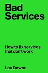 Kartonierter Einband Bad Services von Lou Downe