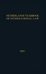 Livre Relié Netherlands Yearbook of International Law:Volume 32 2001 de 