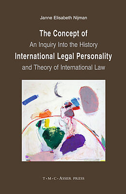 Livre Relié The Concept of International Legal Personality de Janne Elisabeth Nijman