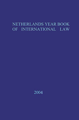 Livre Relié Netherlands Yearbook of International Law - 2004 de 