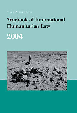 Livre Relié Yearbook of International Humanitarian Law  2004 de Timothy McCormack