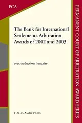 Fester Einband The Bank for International Settlements Arbitration Awards of 2002 and 2003 von