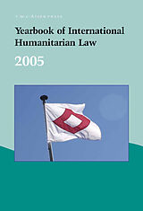 Livre Relié Yearbook of International Humanitarian Law   2005 de 